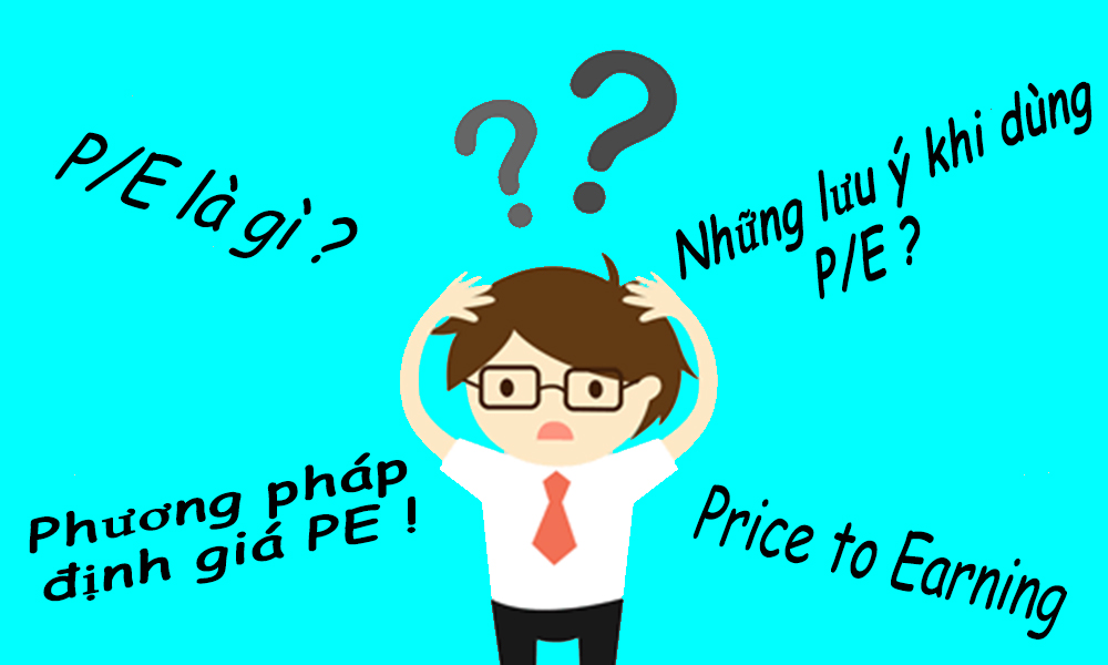 Chỉ số P/E như thế nào là tốt