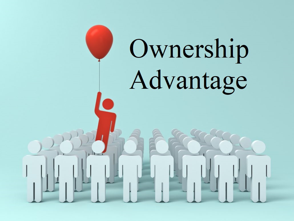 Lợi thế sở hữu (Ownership advantage) là gì?