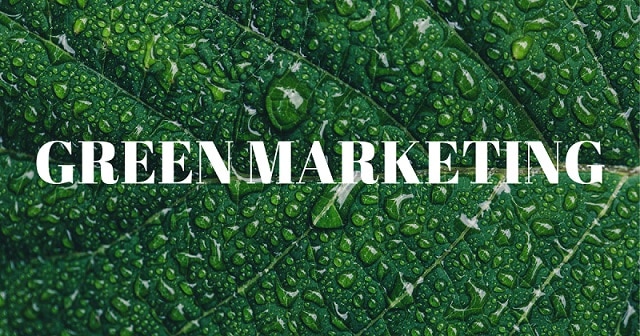 Bản chất của Green Marketing là gì?